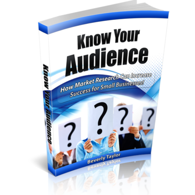 Know Your Audience: How Market Research Can Increase Success for Small Businesses!